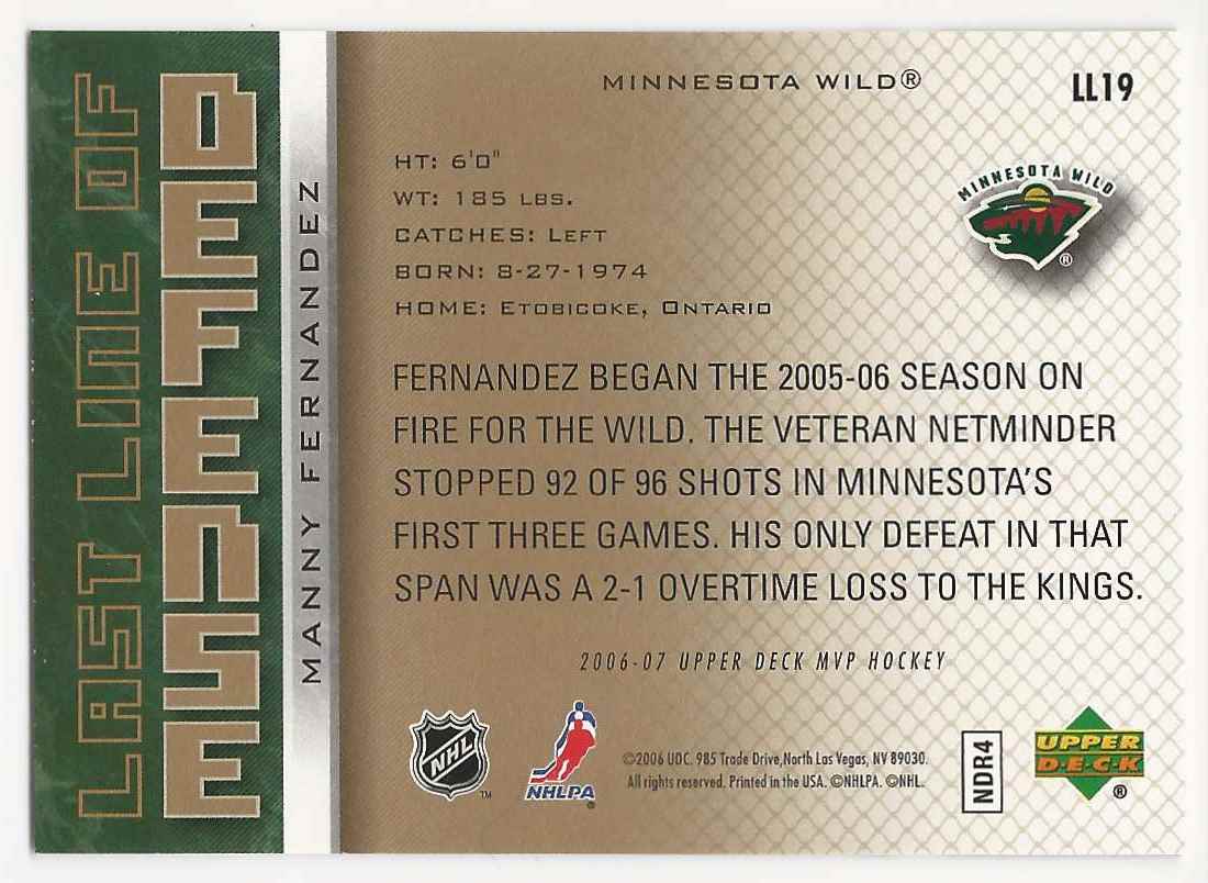 2006-07 Upper Deck MVP Last Line Of Defense Manny Fernandez #LL19 card back image