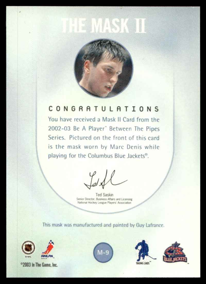 2002-03 ITG BE A PLAYER MASKS MAC DENIS card back image