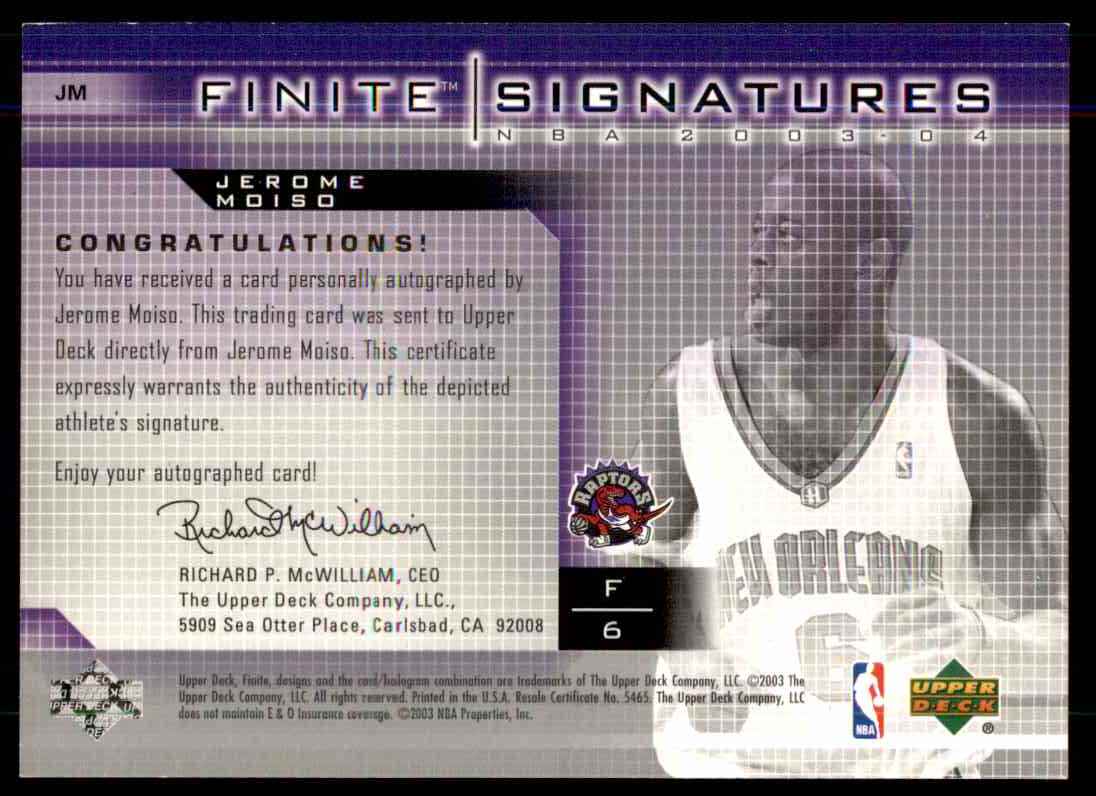 2003-04 Upper Deck Finite Signatures Jerome Moiso #JM card back image