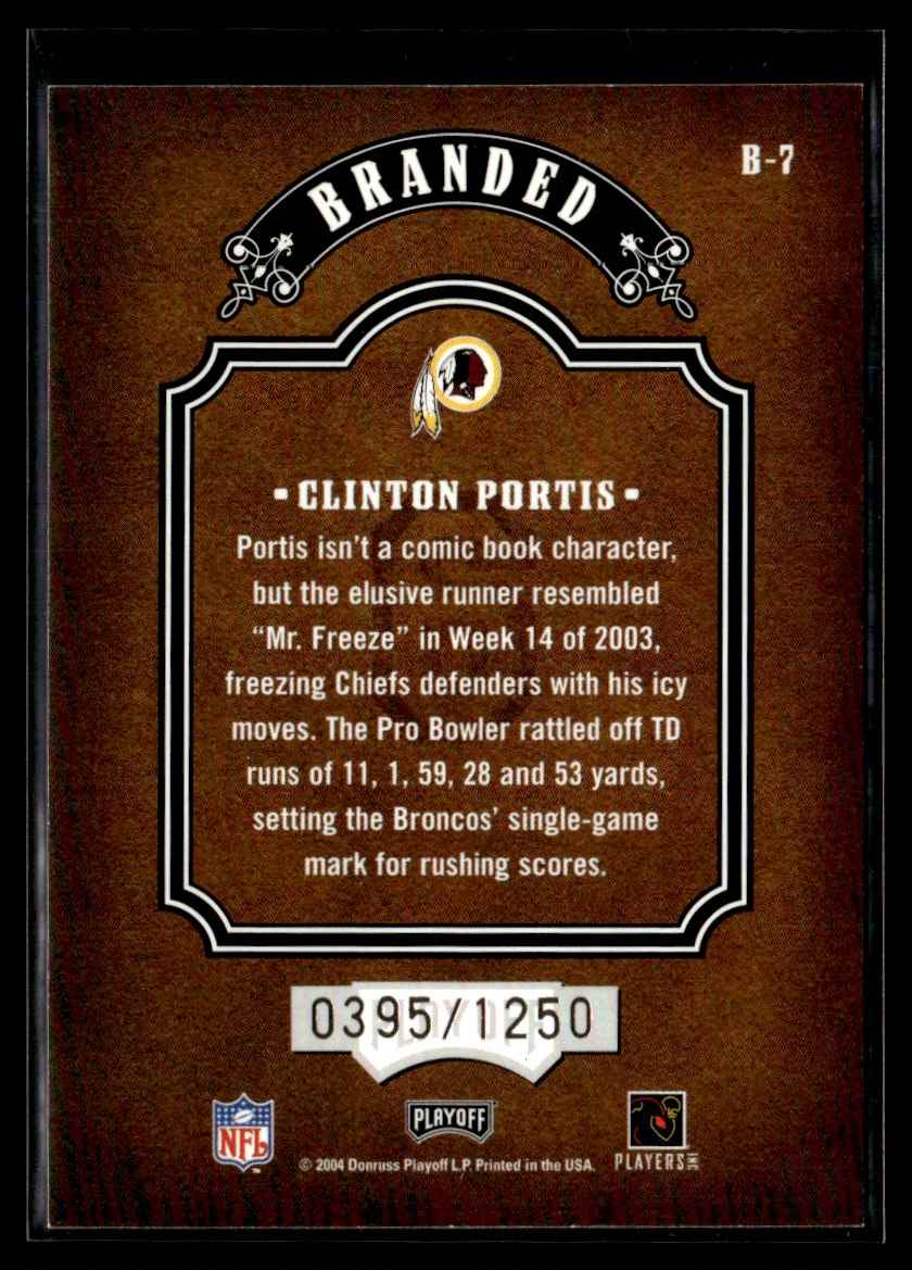 2004 Playoff Hogg Heaven Branded Clinton Portis #B-7 card back image