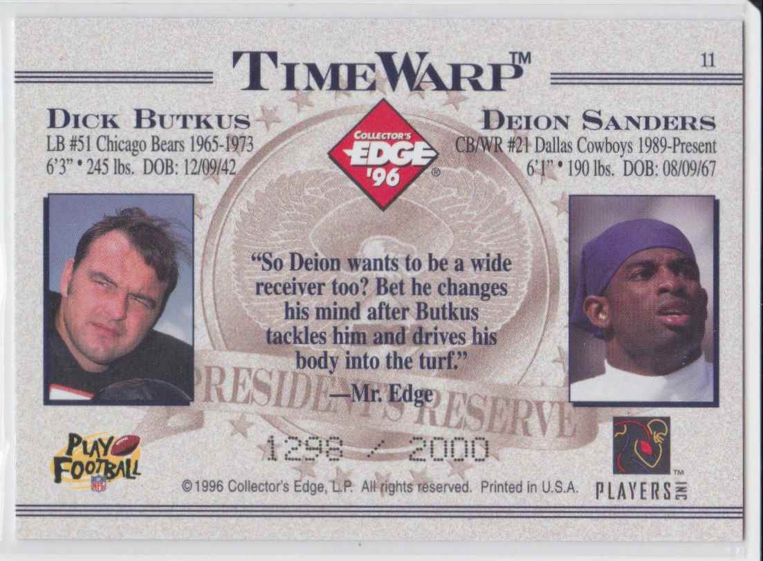 1996 Collector's Edge President's Reserve / Time Warp Dick Butkus / Deion Sanders #11 card back image