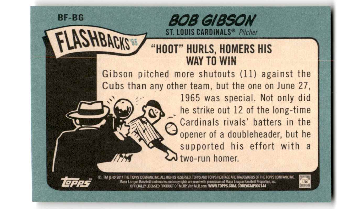 2014 Topps Heritage Baseball Flashbacks Bob Gibson #BF-BG card back image