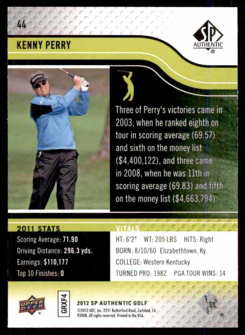 2012 SP Authentic Kenny Perry #44 card back image