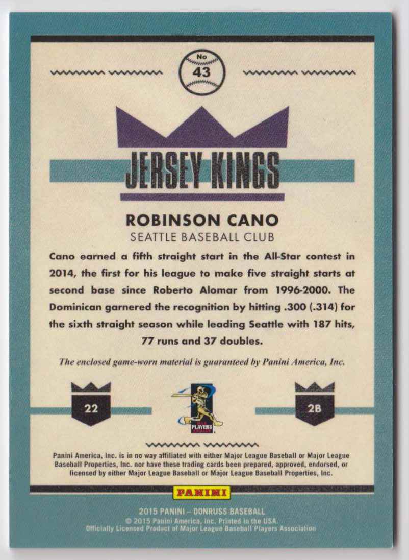 2015 Donruss Jersey Kings Robinson Cano #43 card back image