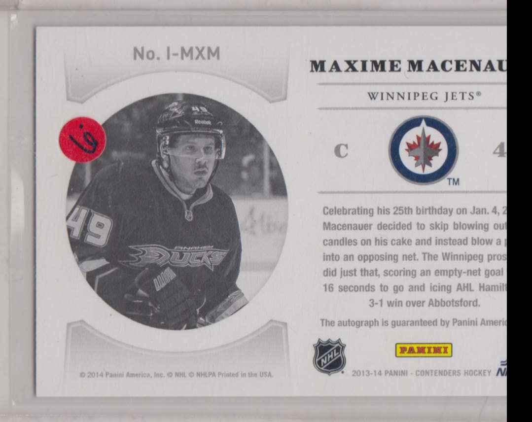 2013-14 Panini Contenders NHL Ink Maxime Macenauer #I-MXM card back image