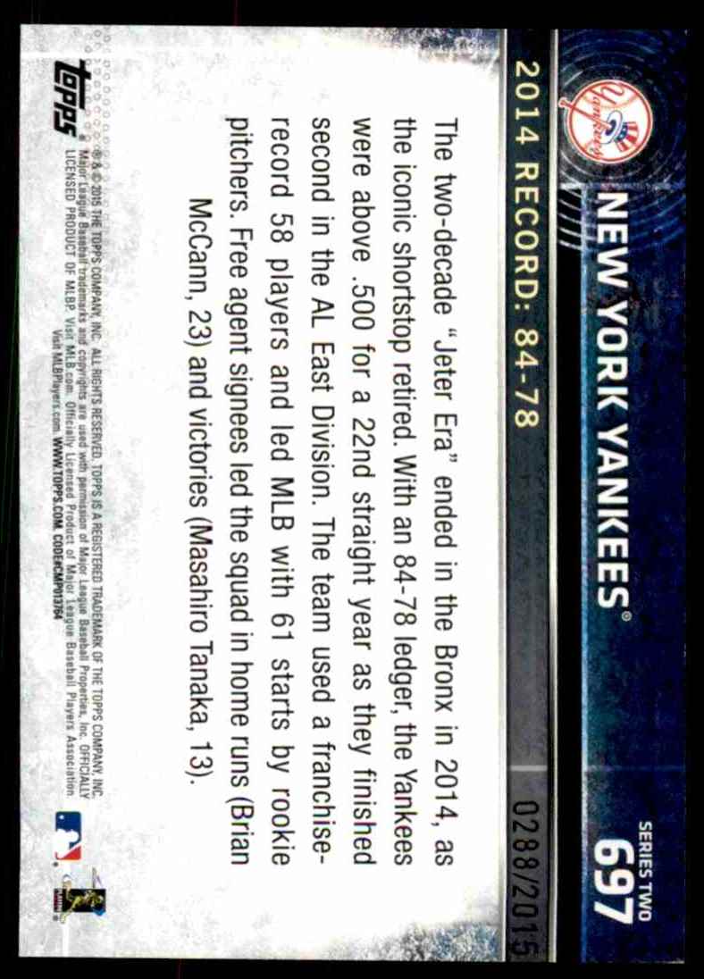 2015 Topps Gold New York Yankees #697 card back image