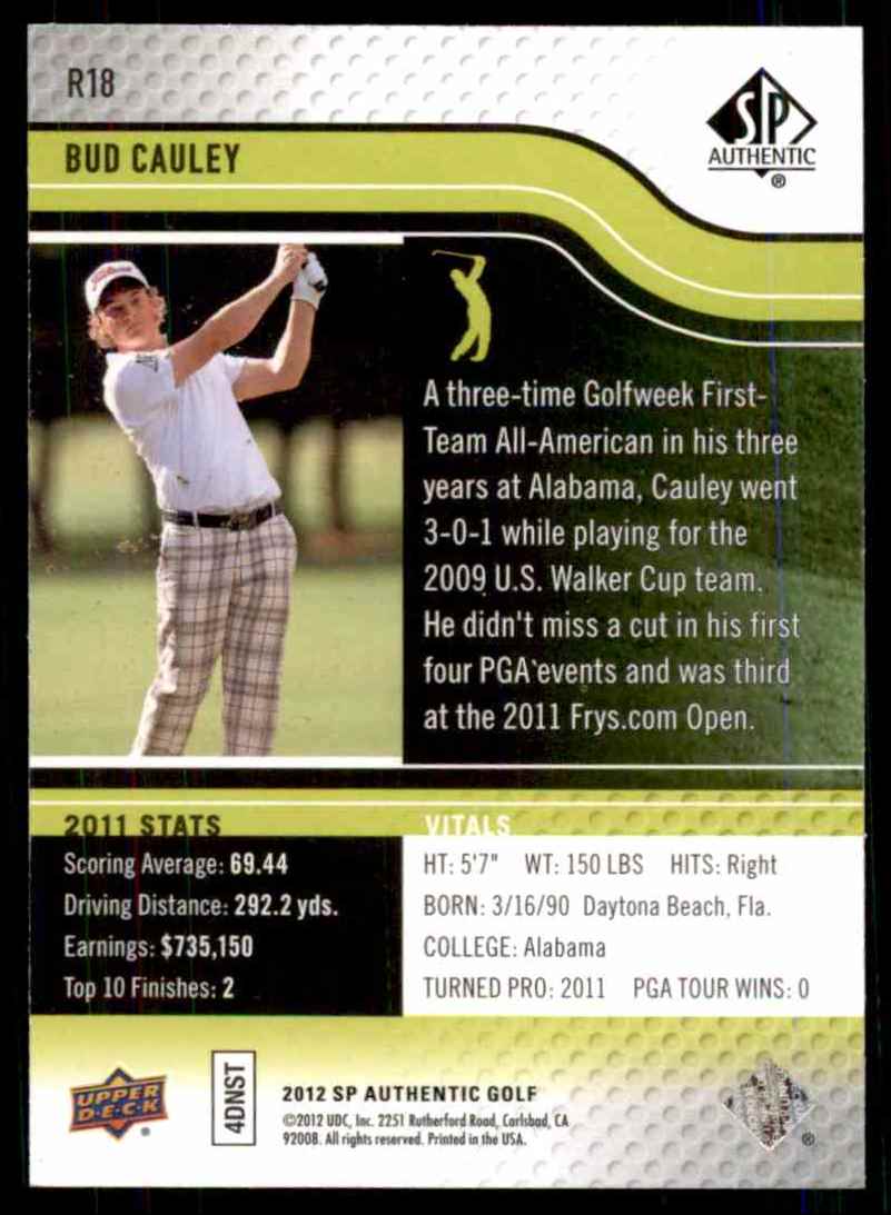 2012 SP Authentic Rookie Extended Bud Cauley #R18 card back image