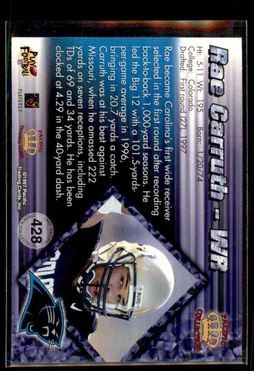 1997 Pacific Rae Carruth #428 card back image