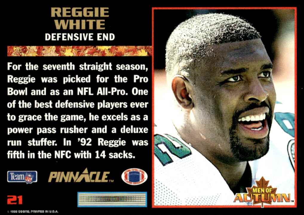 1993 Score Pinnacle Men of Autumn Reggie White #21 card back image
