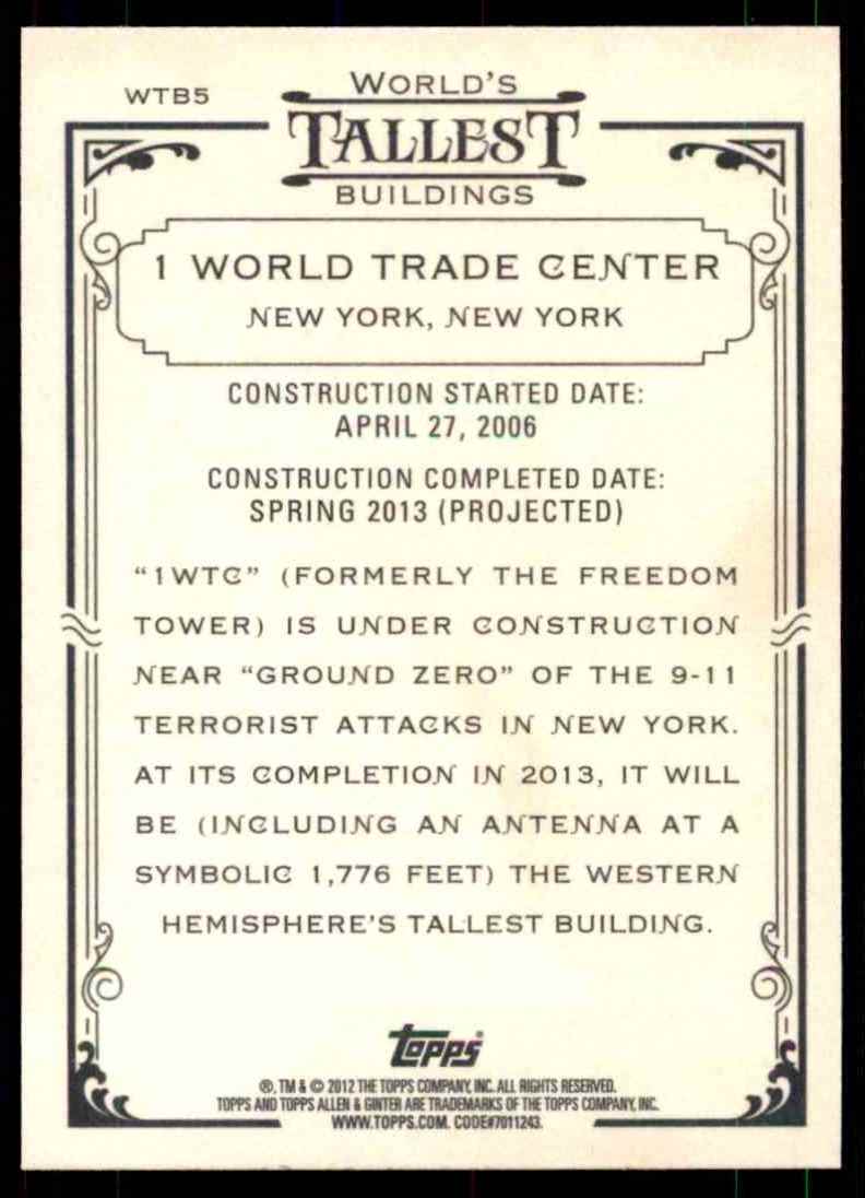 2012 Topps Allen And Ginter World's Tallest Buildings 1 World Trade Center #WTB5 card back image