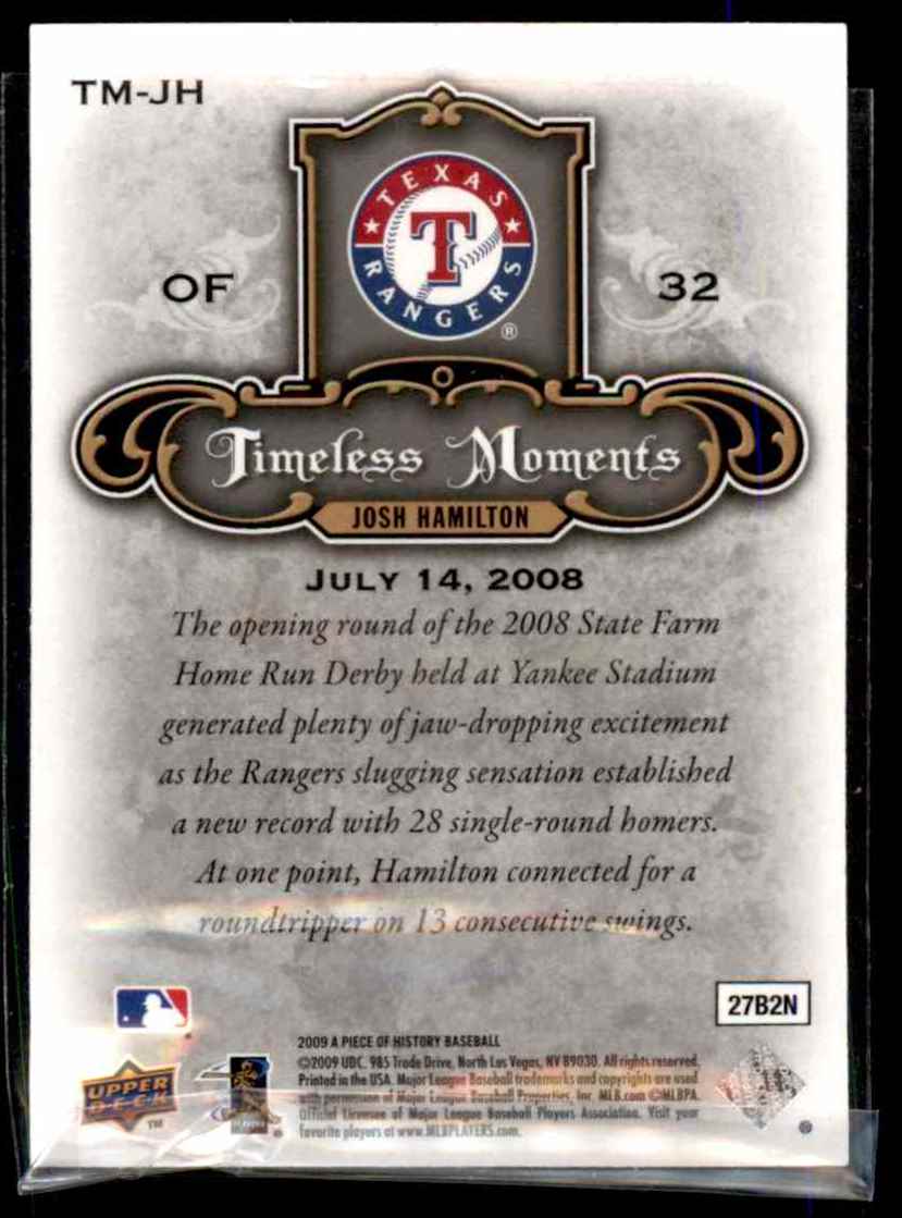 2009 Upper Deck A Piece Of History Timeless Moments Black Josh Hamilton #TMJH card back image