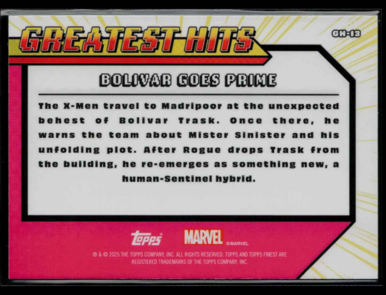 2025 Topps Finest X-Men 97' Greatest Hits BOLIVAR GOES PRIME #GH-13 card back image