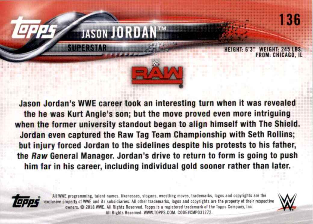2018 Topps Wwe Then Now Forever Jason Jordan #136 card back image