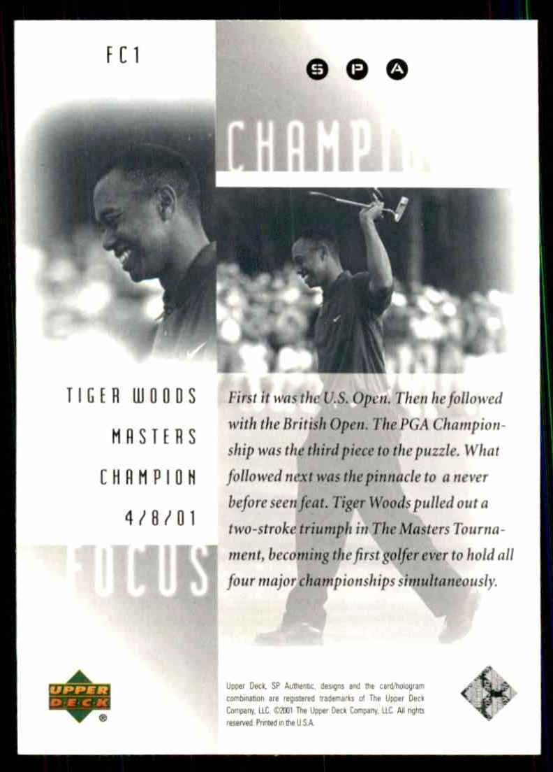 2001 SP Authentic Focus On A Champion Tiger Woods #FC1 card back image