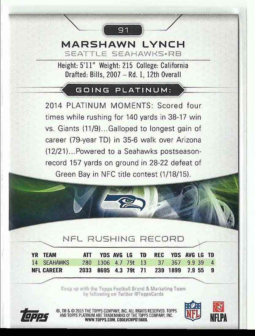 2015 Topps Platinum Main Set Marshawn Lynch #91 card back image