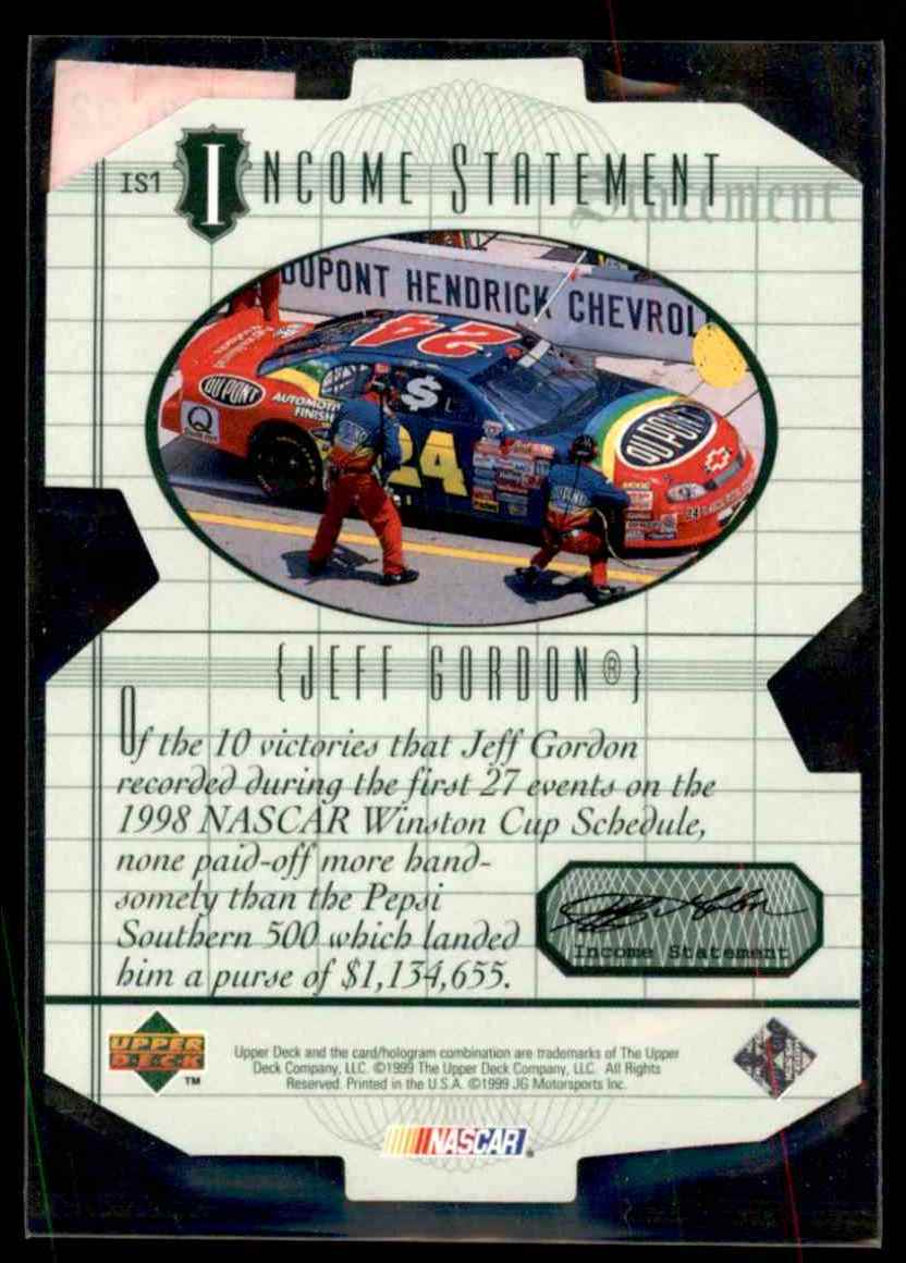 1999 Upper Deck Victory Circle Income Statement Jeff Gordon #IS1 card back image