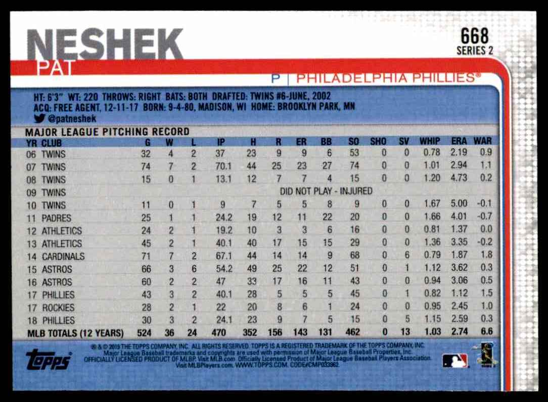 2019 Topps Series 2 Pat Neshek #668 card back image